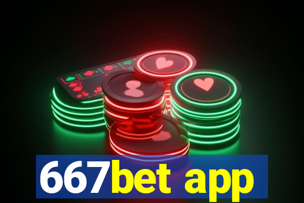 667bet app